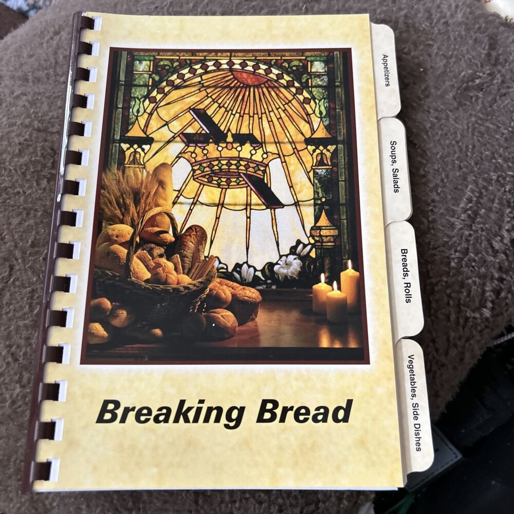 Breaking Bread Cookbook Saint Mary’s Parish Norton, MA 100 Years of Faith